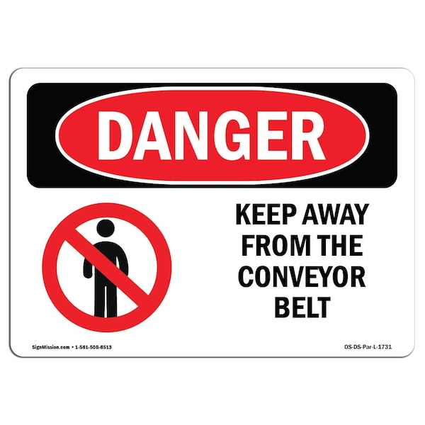 OSHA Sign, Keep Away From Conveyor Belt, 5in X 3.5in Decal, 10PK, 3.5" W, 5" L, Landscape, PK10